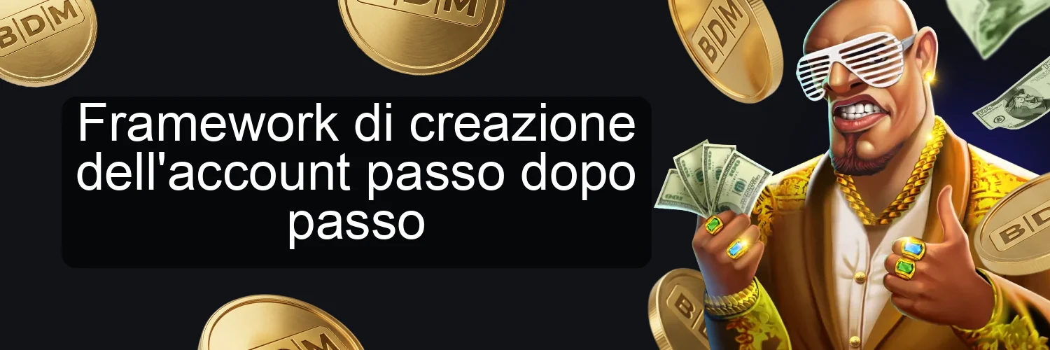 Framework di creazione dell'account passo dopo passo Framework di creazione dell'account passo dopo passo